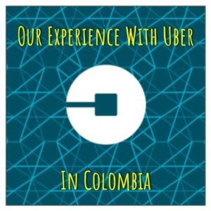 Our Experience With Uber In Colombia