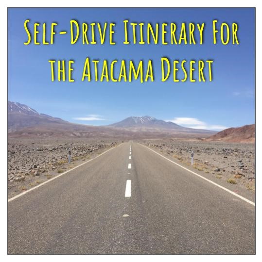 Self-drive Itinerary For The Atacama Desert - Where's Windji