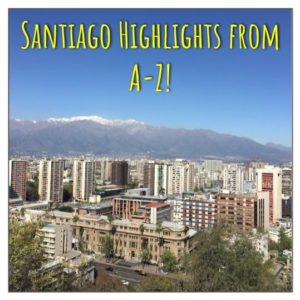 Santiago Highlights from A-Z!
