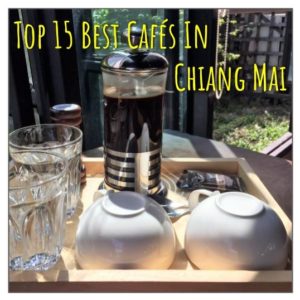 Top 15 Best Cafes in Chiang Mai