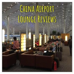 China Airport Lounge Reviews